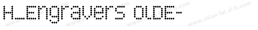H_Engravers OldE字体转换